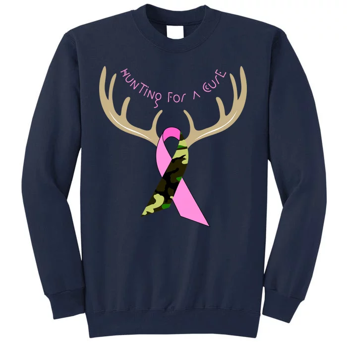 Hunting For A Cure Breast cancer Tall Sweatshirt