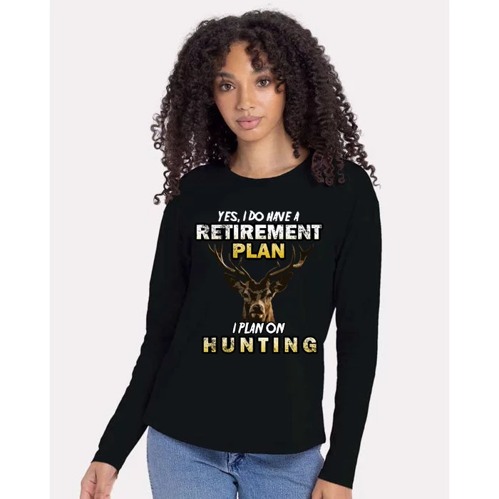 Hunting Retirement Plan Womens Cotton Relaxed Long Sleeve T-Shirt