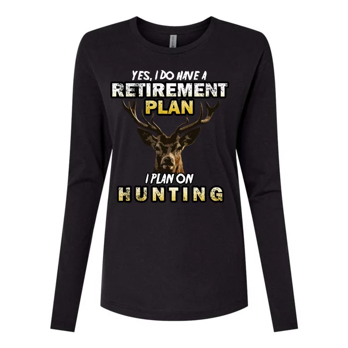 Hunting Retirement Plan Womens Cotton Relaxed Long Sleeve T-Shirt