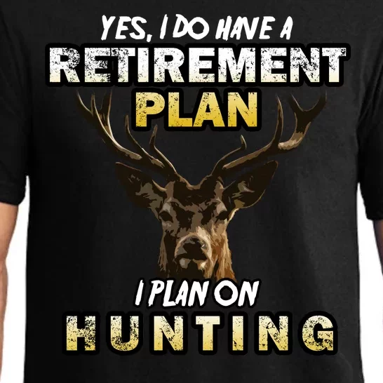 Hunting Retirement Plan Pajama Set