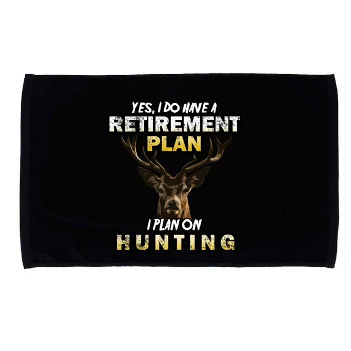 Hunting Retirement Plan Microfiber Hand Towel