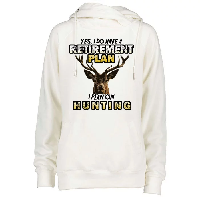 Hunting Retirement Plan Womens Funnel Neck Pullover Hood