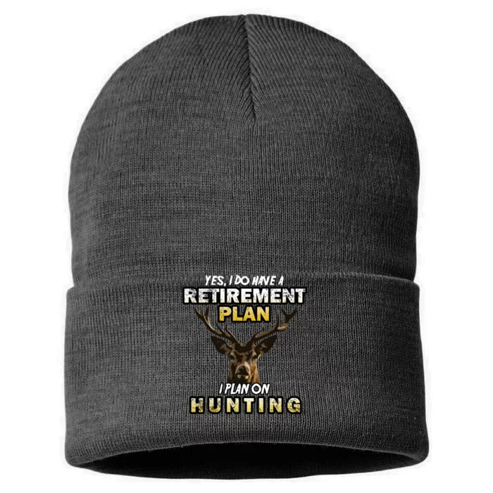 Hunting Retirement Plan Sustainable Knit Beanie