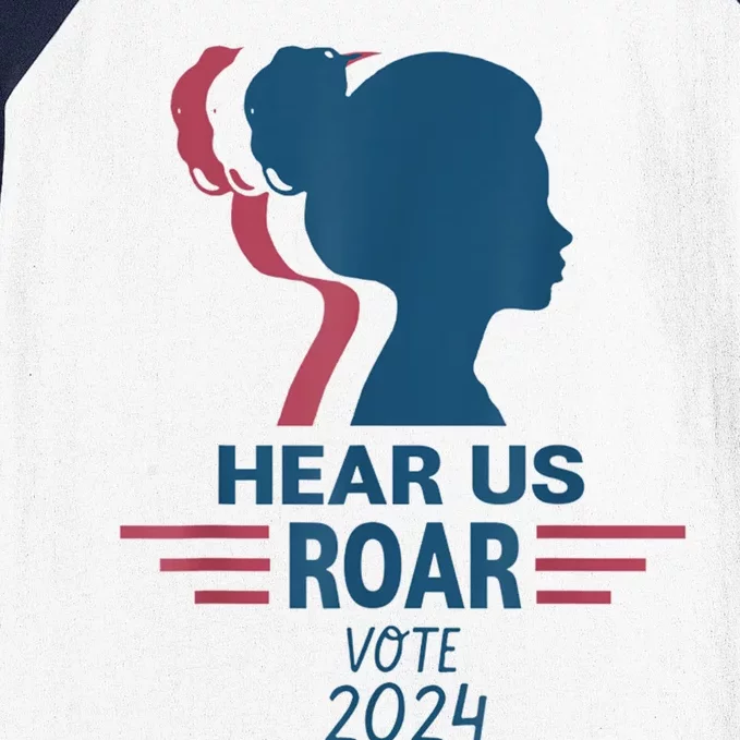 Hear Us Roar Vote 2024 Right Baseball Sleeve Shirt