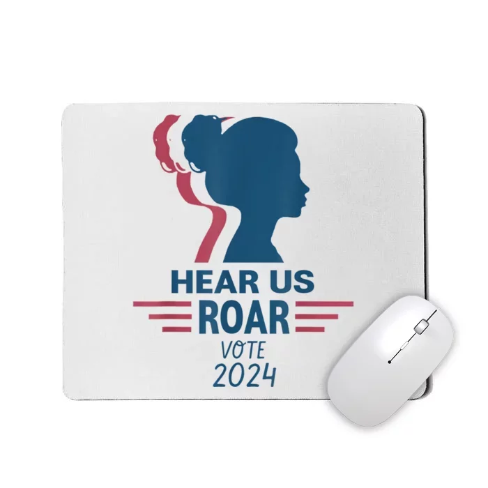 Hear Us Roar Vote 2024 Right Mousepad