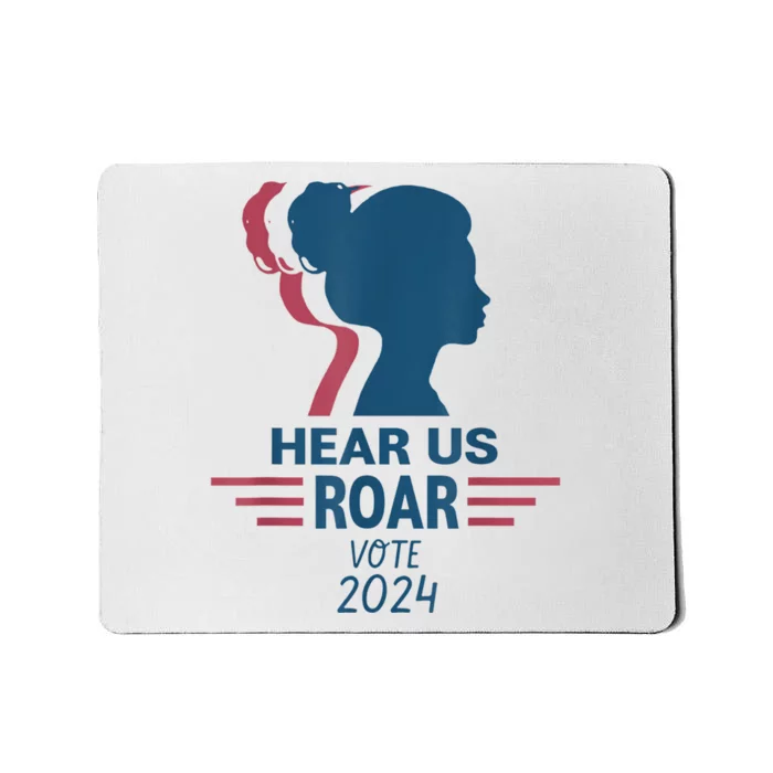 Hear Us Roar Vote 2024 Right Mousepad