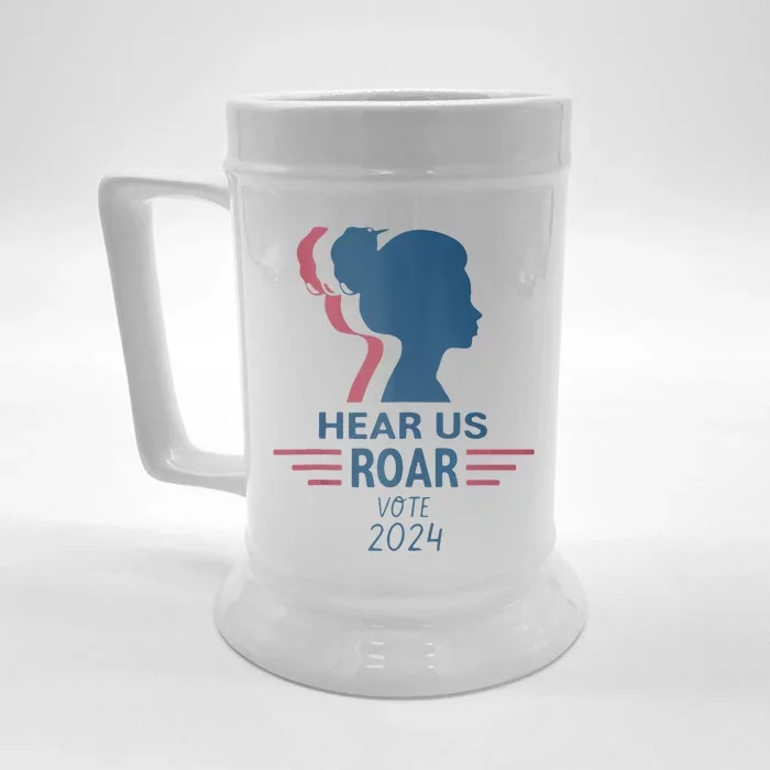 Hear Us Roar Vote 2024 Front & Back Beer Stein