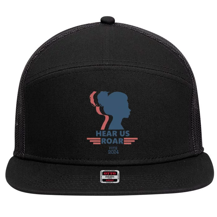 Hear Us Roar Vote 2024 Empowerment 7 Panel Mesh Trucker Snapback Hat