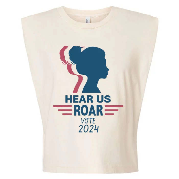 Hear Us Roar Vote 2024 Garment-Dyed Women's Muscle Tee