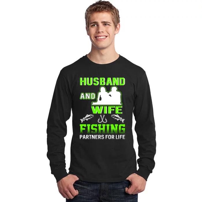 Husband and Wife Fishing Partners for Life Tall Long Sleeve T-Shirt