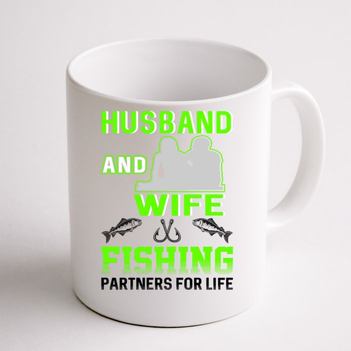 Husband and Wife Fishing Partners for Life Front & Back Coffee Mug