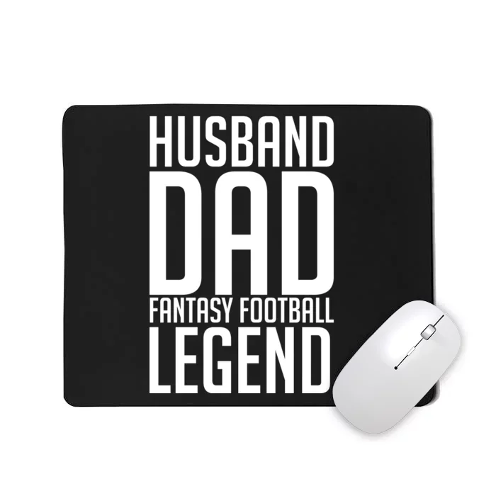 Husband Dad Fantasy Football Legend Mousepad