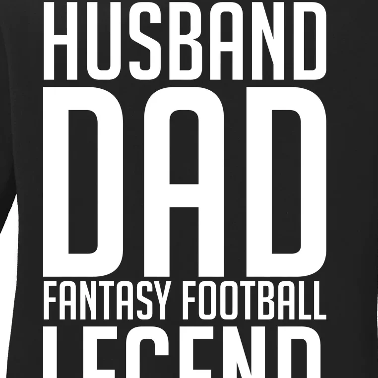 Husband Dad Fantasy Football Legend Ladies Long Sleeve Shirt