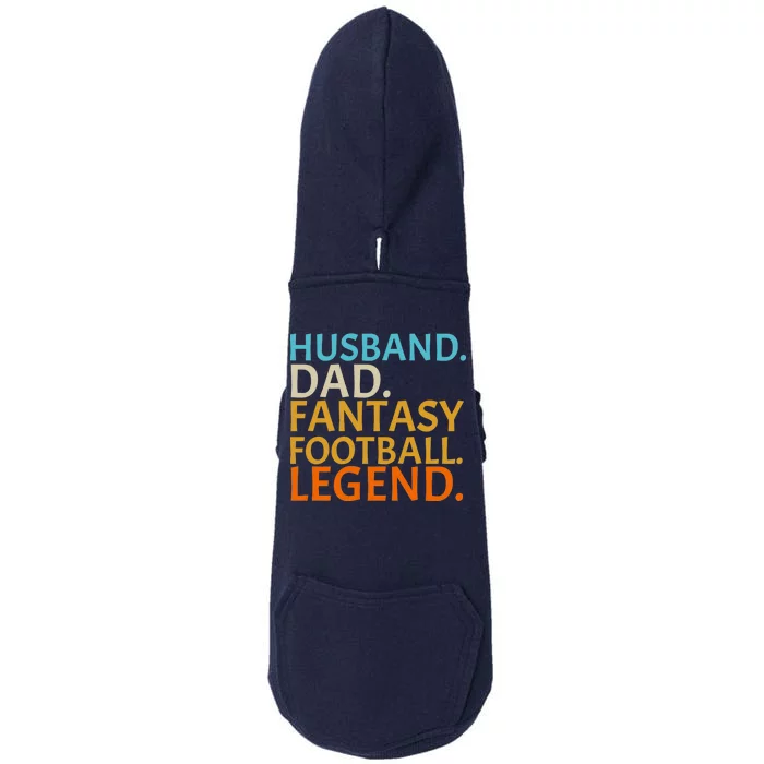 Husband Dad Fantasy Football Legend1 Doggie 3-End Fleece Hoodie