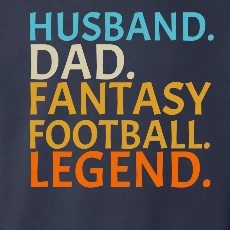 Husband Dad Fantasy Football Legend1 Toddler Hoodie