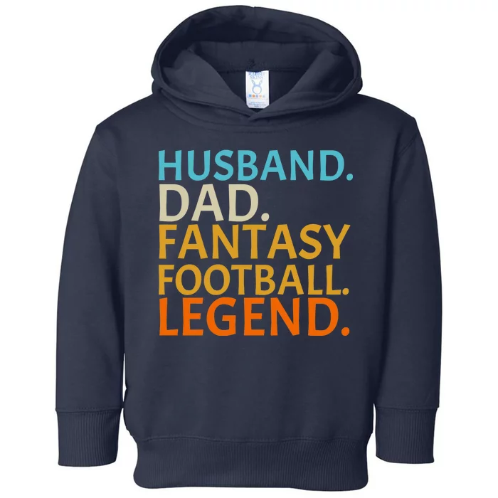 Husband Dad Fantasy Football Legend1 Toddler Hoodie