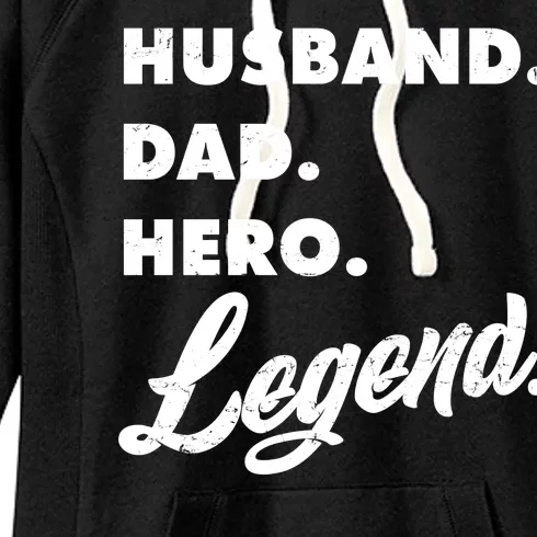 Husband Dad Hero Legend Women's Fleece Hoodie