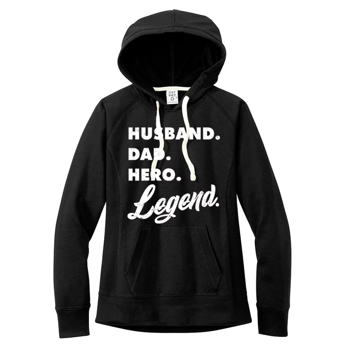 Husband Dad Hero Legend Women's Fleece Hoodie