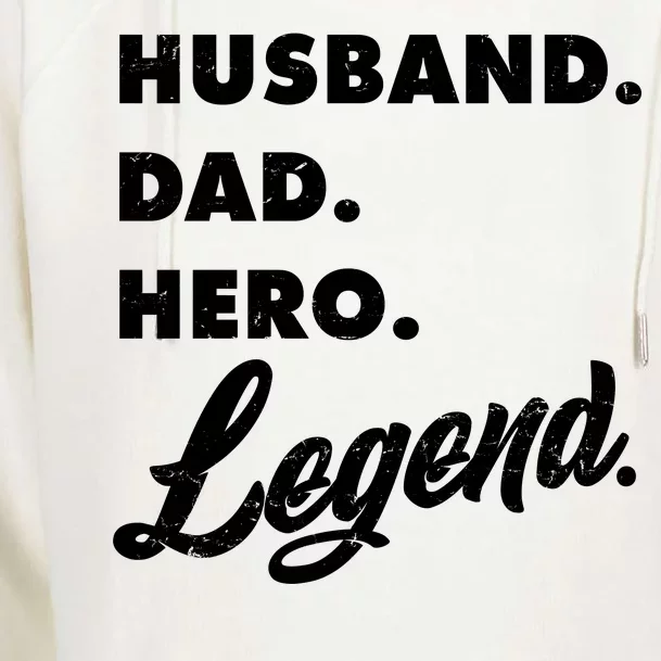 Husband Dad Hero Legend Womens Funnel Neck Pullover Hood