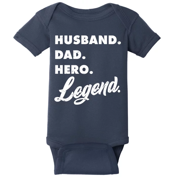 Husband Dad Hero Legend Baby Bodysuit