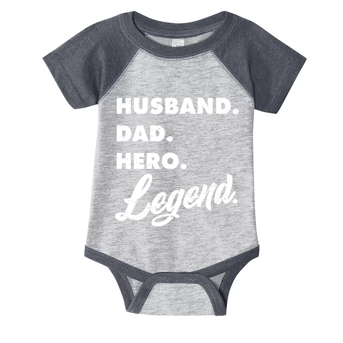 Husband Dad Hero Legend Infant Baby Jersey Bodysuit