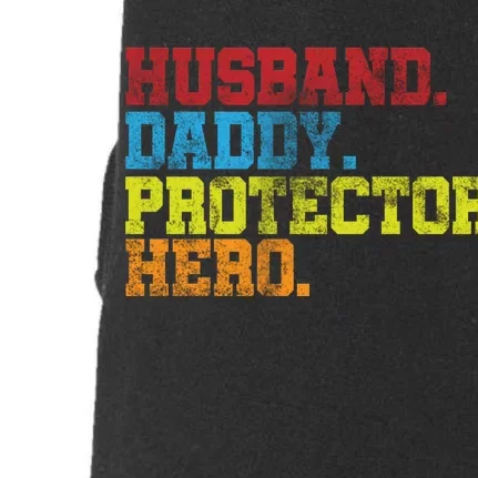 Husband Daddy Protector Hero Distressed Doggie 3-End Fleece Hoodie