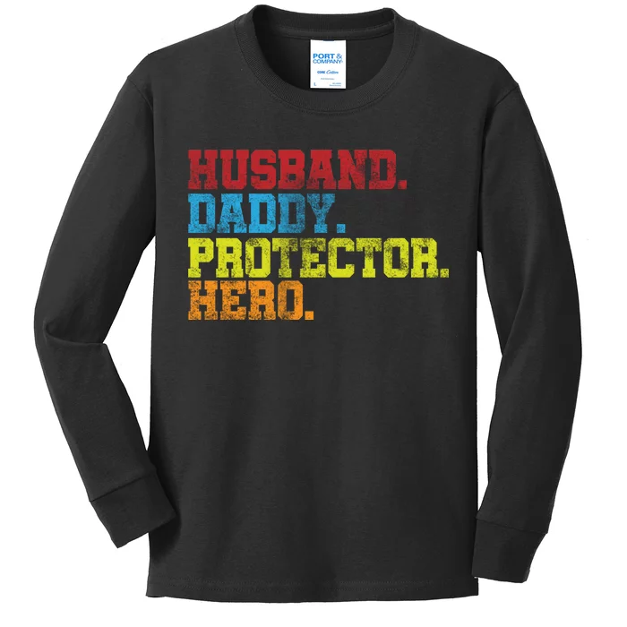 Husband Daddy Protector Hero Distressed Kids Long Sleeve Shirt