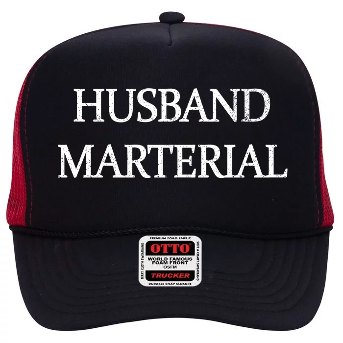 Husband Material High Crown Mesh Trucker Hat