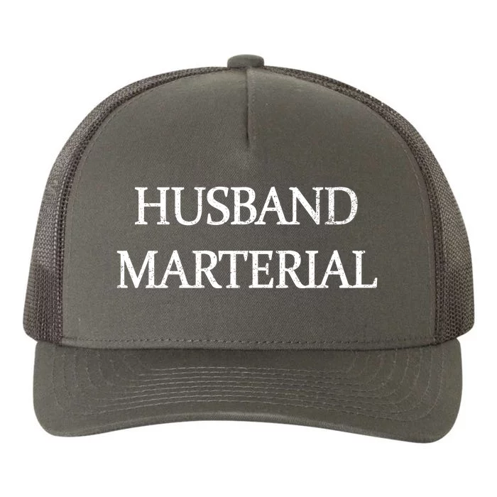 Husband Material Yupoong Adult 5-Panel Trucker Hat