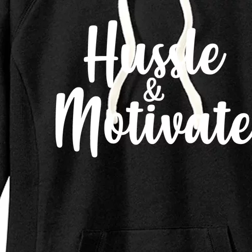 Hussle & Motivate Women's Fleece Hoodie