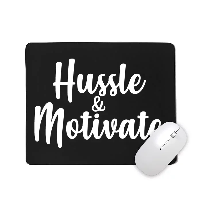 Hussle & Motivate Mousepad