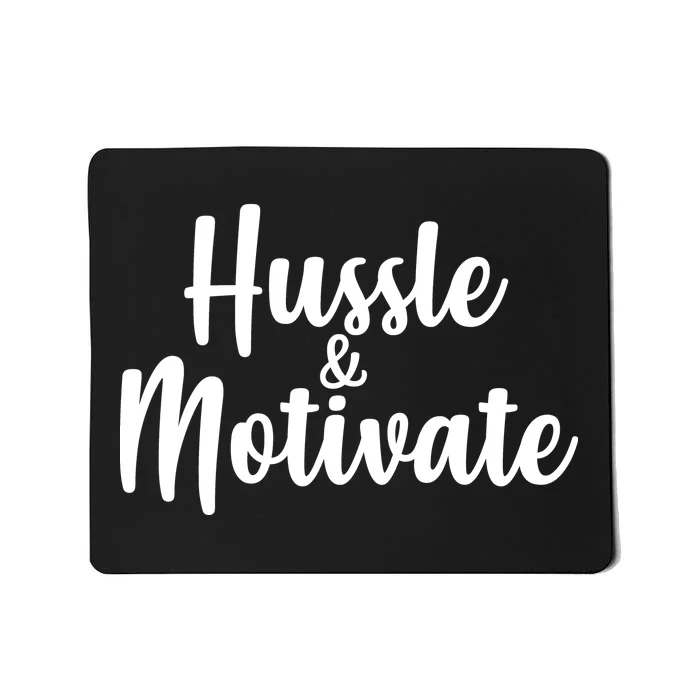 Hussle & Motivate Mousepad