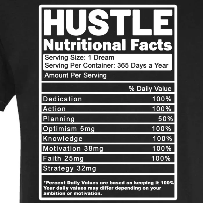 Hustle Nutrition Facts Values Garment-Dyed Heavyweight T-Shirt