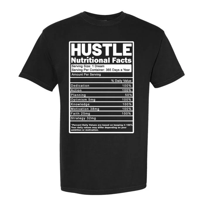 Hustle Nutrition Facts Values Garment-Dyed Heavyweight T-Shirt