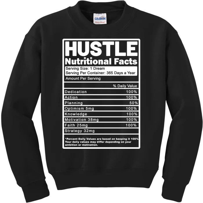 Hustle Nutrition Facts Values Kids Sweatshirt