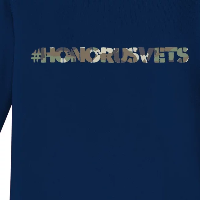 Honor Us Vets #HonorUsVets Baby Long Sleeve Bodysuit