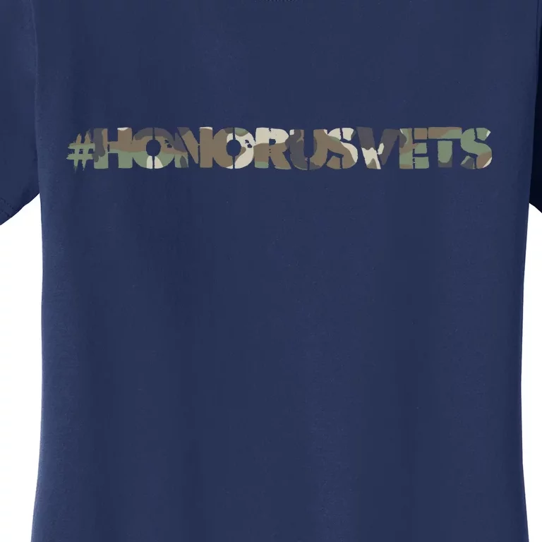 Honor Us Vets #HonorUsVets Women's T-Shirt