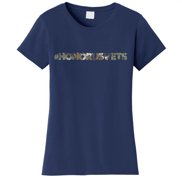 Honor Us Vets #HonorUsVets Women's T-Shirt