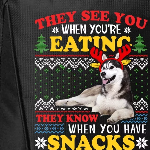 Husky Ugly Xmas Gift They See Youre Eating Gift City Backpack