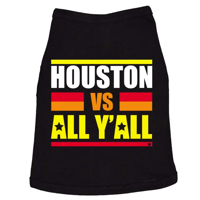 Houston Vs All Y'all Doggie Tank