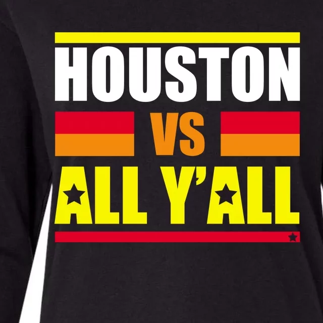 Houston Vs All Y'all Womens Cotton Relaxed Long Sleeve T-Shirt