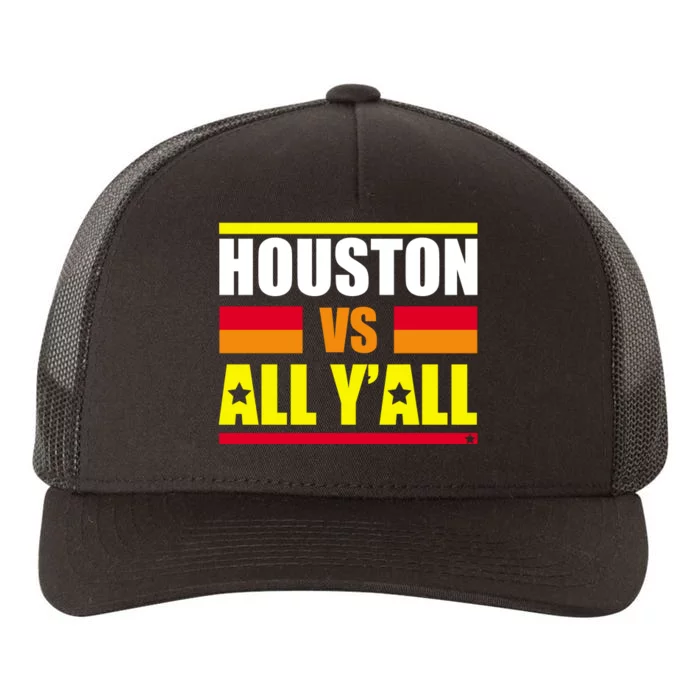 Houston Vs All Y'all Yupoong Adult 5-Panel Trucker Hat