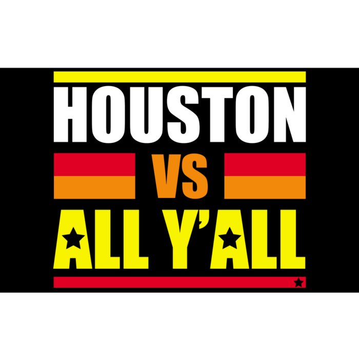 Houston Vs All Y'all Bumper Sticker