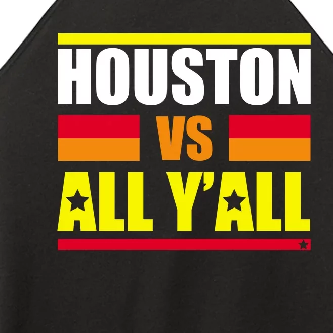 Houston Vs All Y'all Women’s Perfect Tri Rocker Tank