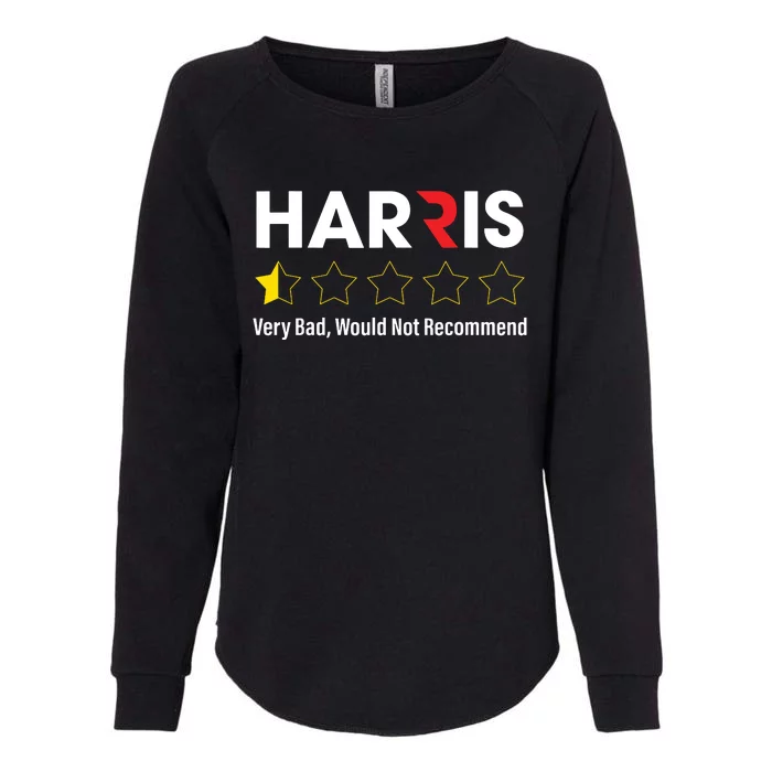 Harris Very Bad Would Not Recommend Womens California Wash Sweatshirt