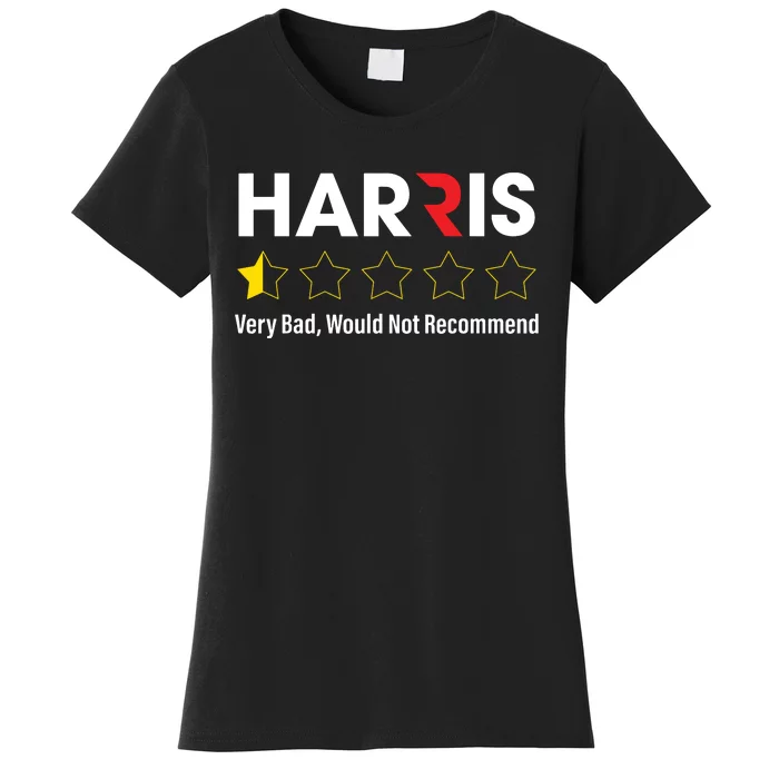 Harris Very Bad Would Not Recommend Women's T-Shirt