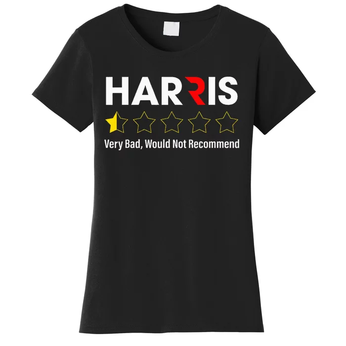 Harris Very Bad Would Not Recommend Women's T-Shirt