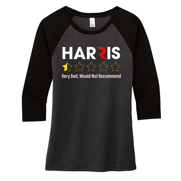 Harris Very Bad Would Not Recommend Women's Tri-Blend 3/4-Sleeve Raglan Shirt