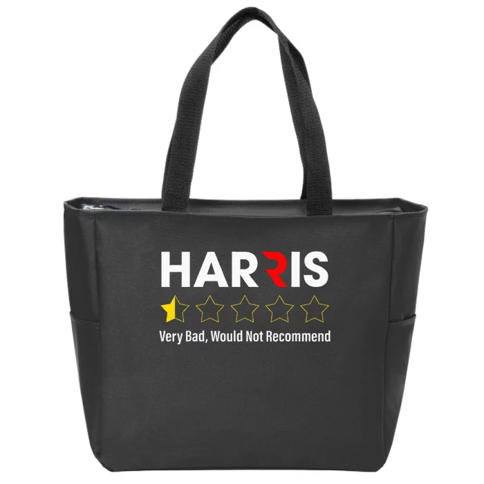 Harris Very Bad Would Not Recommend Zip Tote Bag