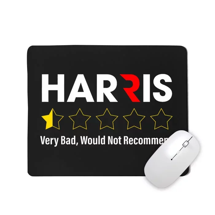 Harris Very Bad Would Not Recommend Anti Harris Mousepad